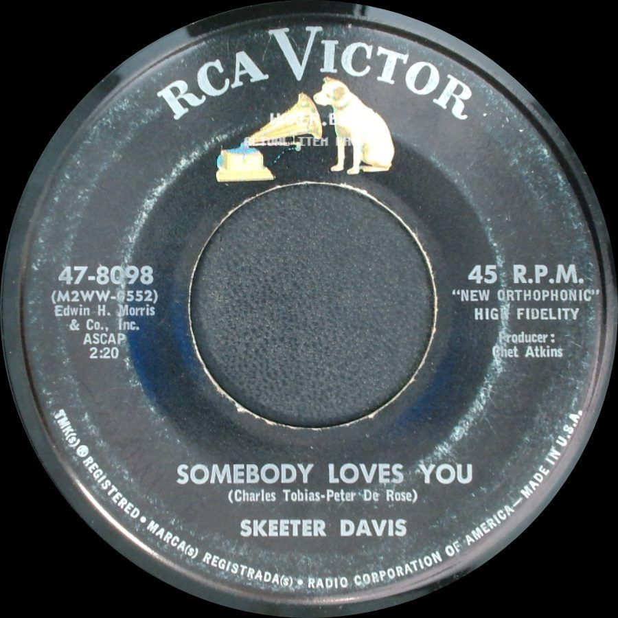 Skeeter Davis - Somebody Loves You / The End Of The World side A