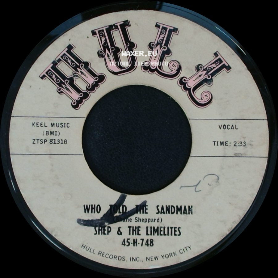 Shep & The Limelites - Who Told The Sandman / Our Anniversary side A