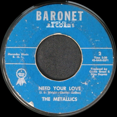 The Metallics - Itchy Twitchy Too / Need Your Love side B