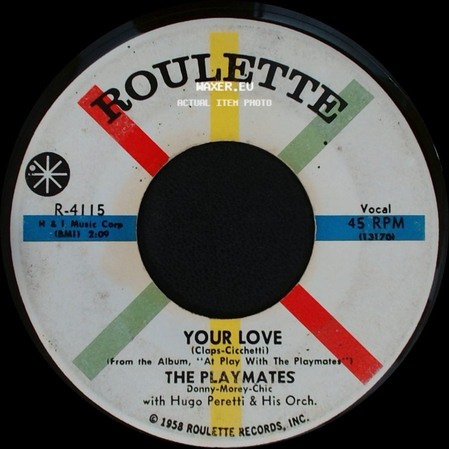 The Playmates With Hugo Peretti & His Orch. - Beep Beep / Your Love side B