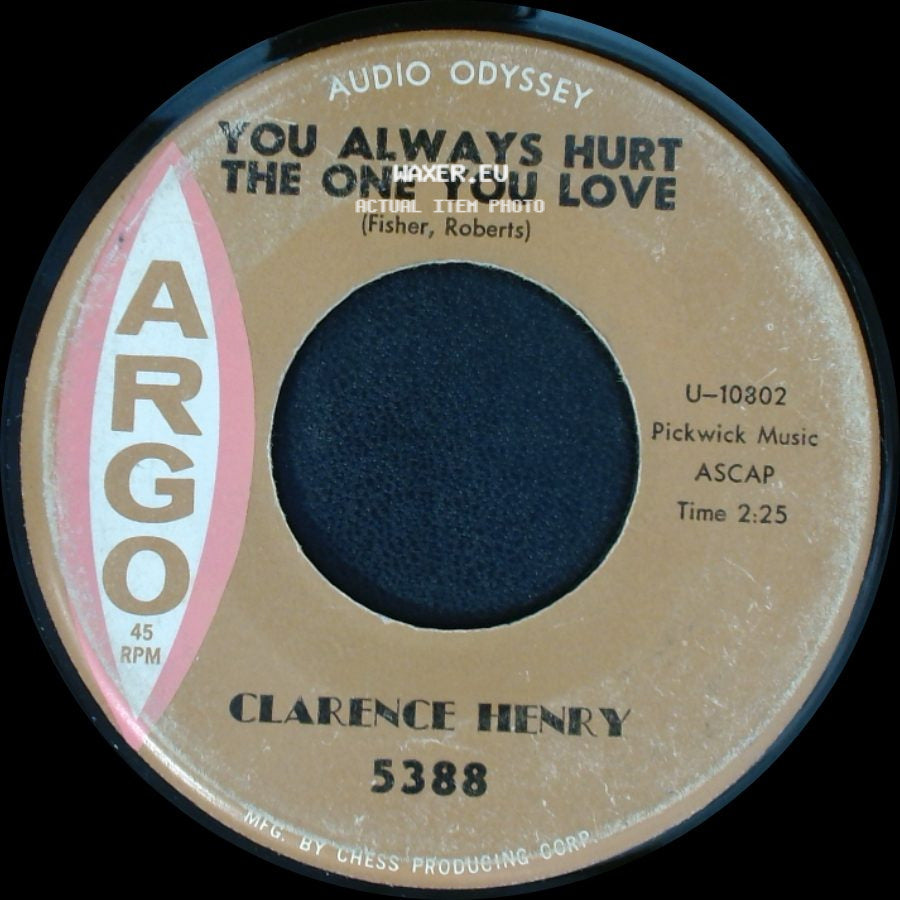 Clarence Henry - Little Suzy / You Always Hurt The One You Love side B