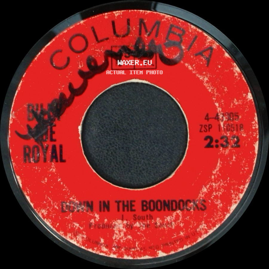 Blue Royal / Billy Joe Royal - Down In The Boondocks / Oh, What A Night side A