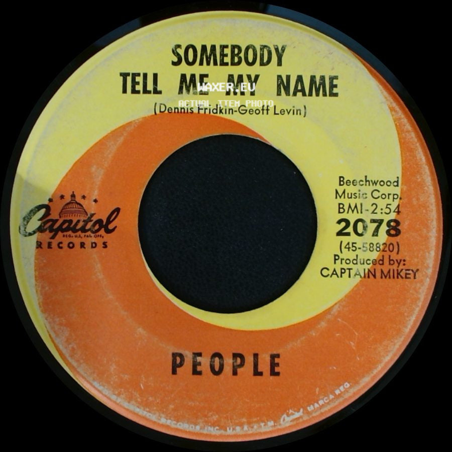 People - I Love You / Somebody Tell Me My Name side B