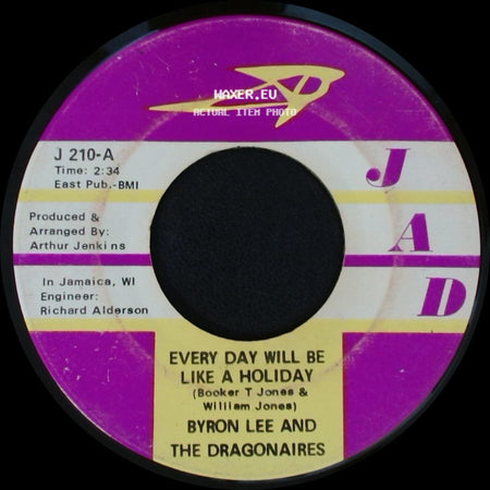 Byron Lee And The Dragonairs - Slow Run / Every Day Will Be Like A Holiday side B