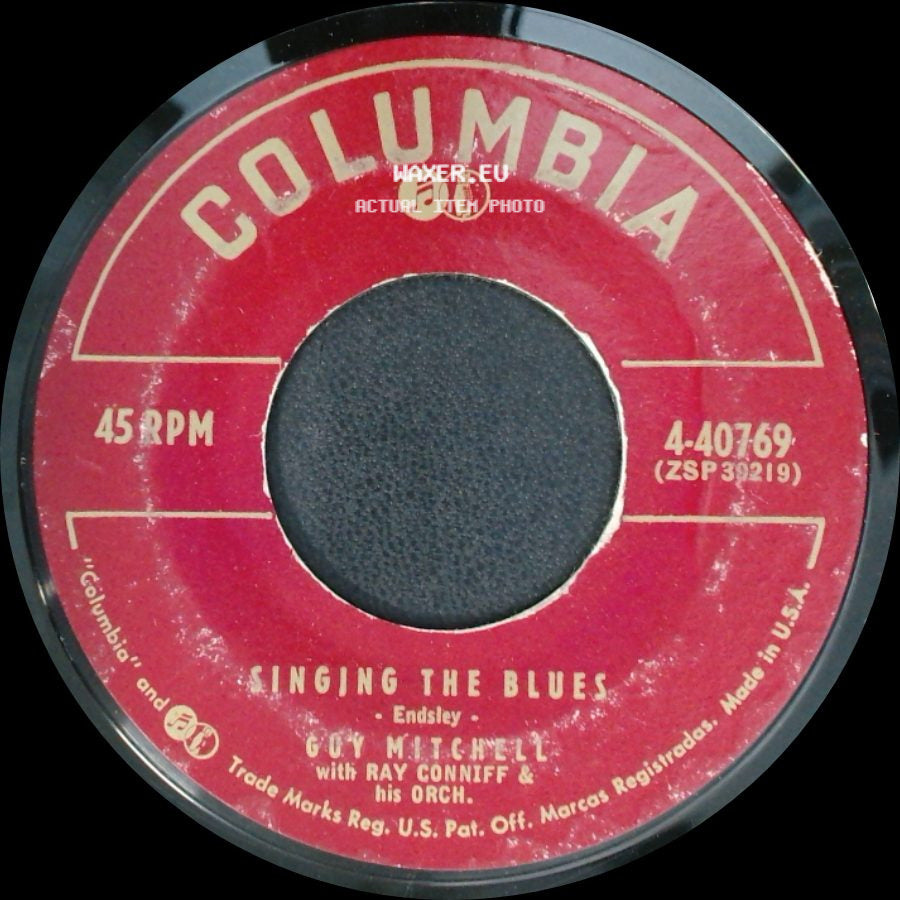 Guy Mitchell With Ray Conniff & His Orch. - Singing The Blues / Crazy With Love side A