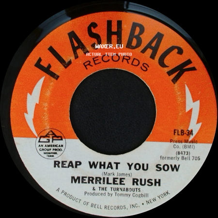 Merrilee Rush & The Turnabouts - Angel Of The Morning / Reap What You Sow side B