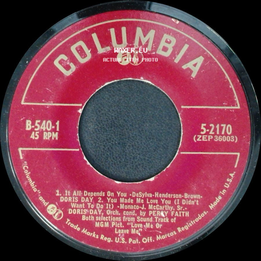 Doris Day - It All Depends On You / You Made Me Love You (I Didn't Want To Do It) / At Sundown / Love Me Or Leave Me side A