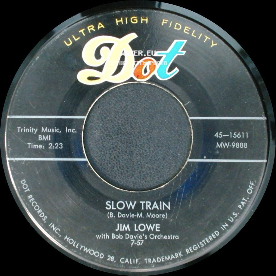 Jim Lowe - Slow Train / From A Jack To A King side A