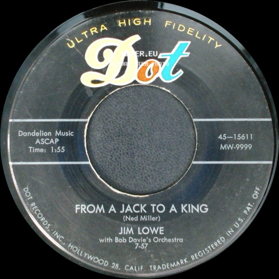Jim Lowe - Slow Train / From A Jack To A King side B