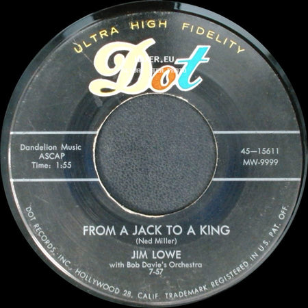 Jim Lowe - Slow Train / From A Jack To A King side B