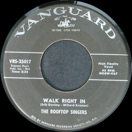 The Rooftop Singers - Walk Right In / Cool Water side A