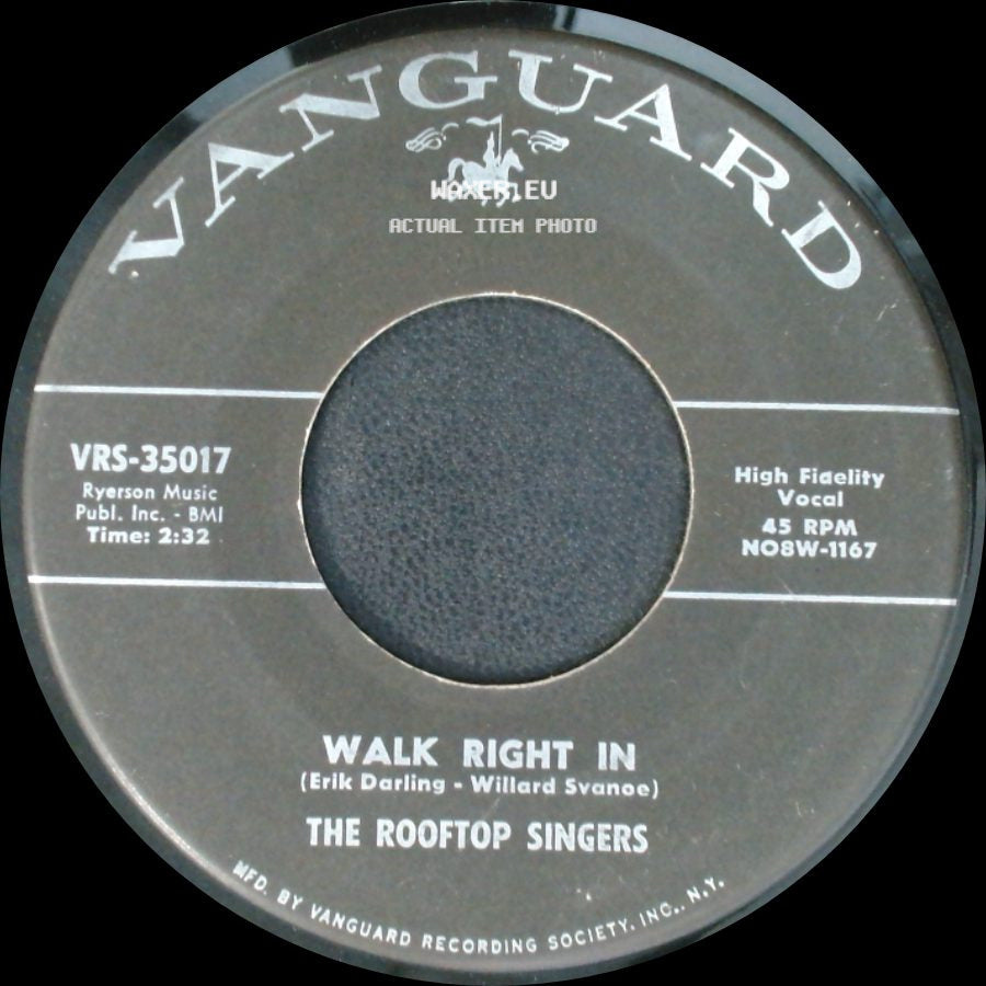 The Rooftop Singers - Walk Right In / Cool Water side A