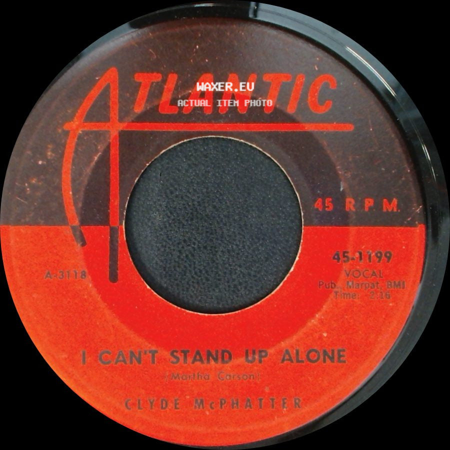 Clyde Mcphatter - I Can't Stand Up Alone / A Lover's Question side A