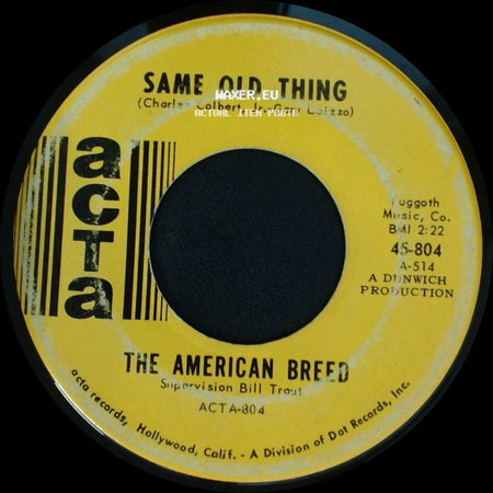 The American Breed - Same Old Thing / Step Out Of Your Mind side A