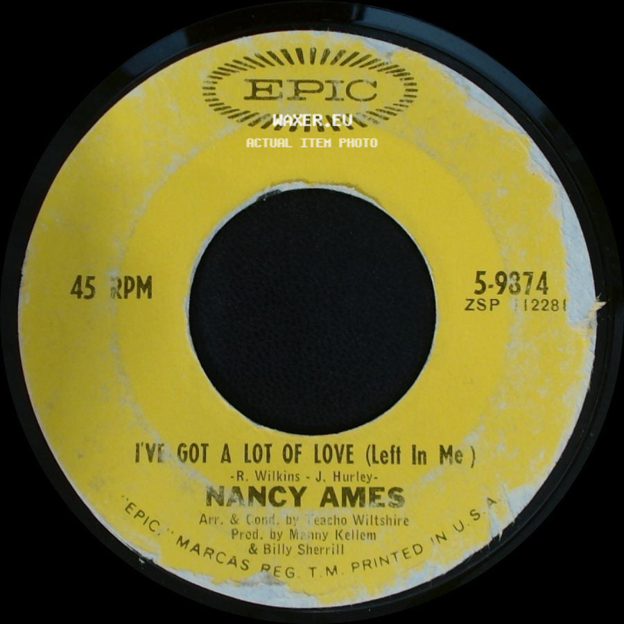 Nancy Ames - I've Got A Lot Of Love (Left In Me) / Friends And Lovers Forever side A