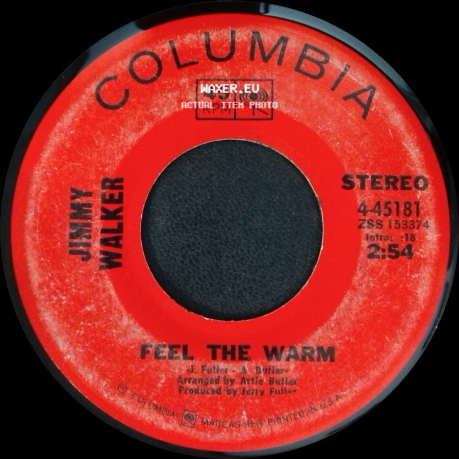 Jimmy Walker - Chop No Wood / Feel The Warm side B