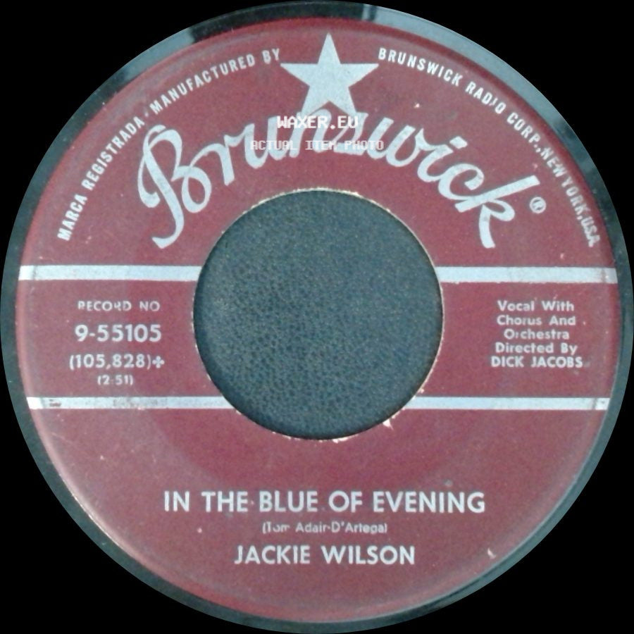 Jackie Wilson - In The Blue Of Evening / Lonely Teardrops side A