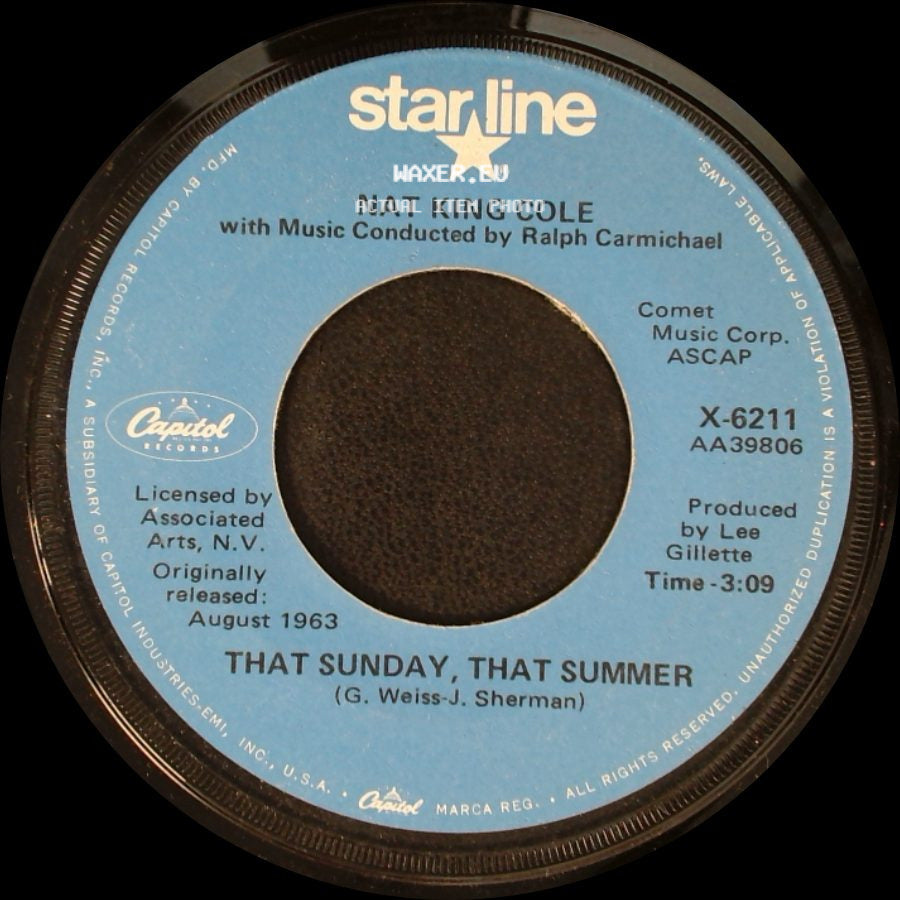 Nat King Cole - That Sunday, That Summer / Those Lazy-Hazy-Crazy Days Of Summer side A