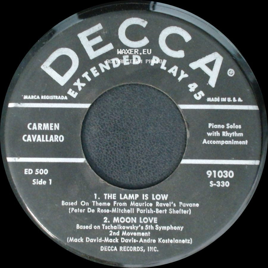 Carmen Cavallaro - 1. The Lamp Is Low / 2. Moon Love / Unknown Title B side A