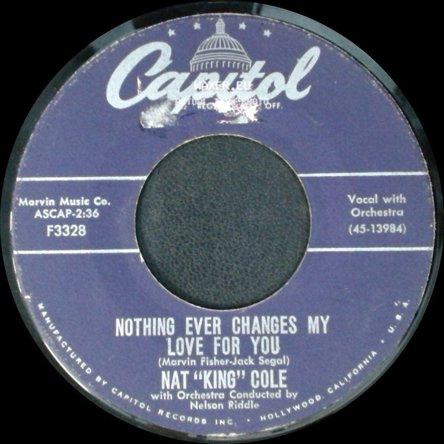 Nat "King" Cole - Ask Me / Nothing Ever Changes My Love For You side B