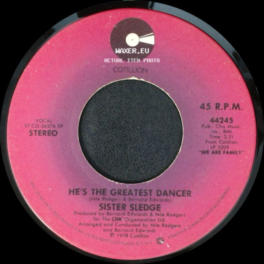 Sister Sledge - He's The Greatest Dancer / Somebody Loves Me side A