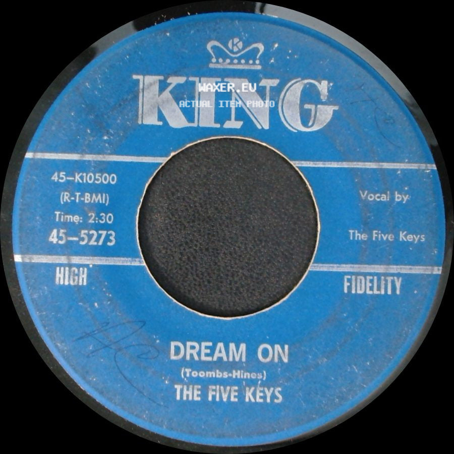 The Five Keys - Dancing Senorita / Dream On side B