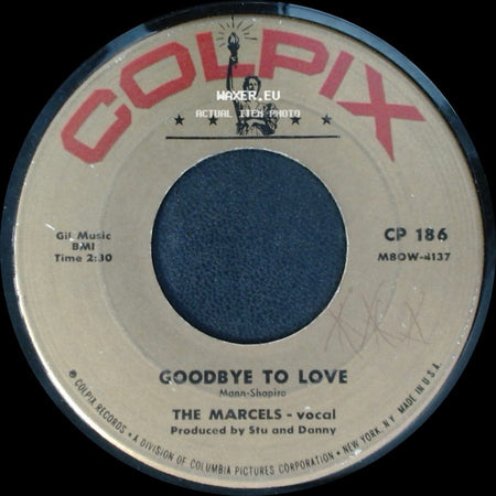 The Marcels - Blue Moon / Goodbye To Love side B