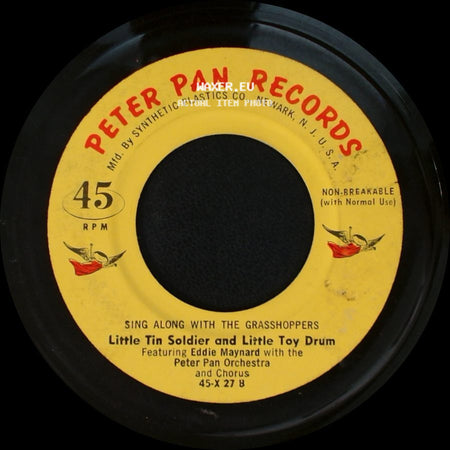 Eddie Maynard With The Peter Pan Orchestra And Chorus / Sing Along With The Grasshoppers - Little Tin Soldier And Little Toy Drum / The Chimpmunk Song side A
