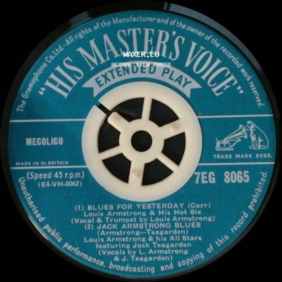 Louis Armstrong & His Hot Six / Louis Armstrong & His All Stars - Blues For Yesterday / Jack Armstrong Blues / Fifty-Fifty Blues / Do You Know What It Means To Miss New Orleans side A