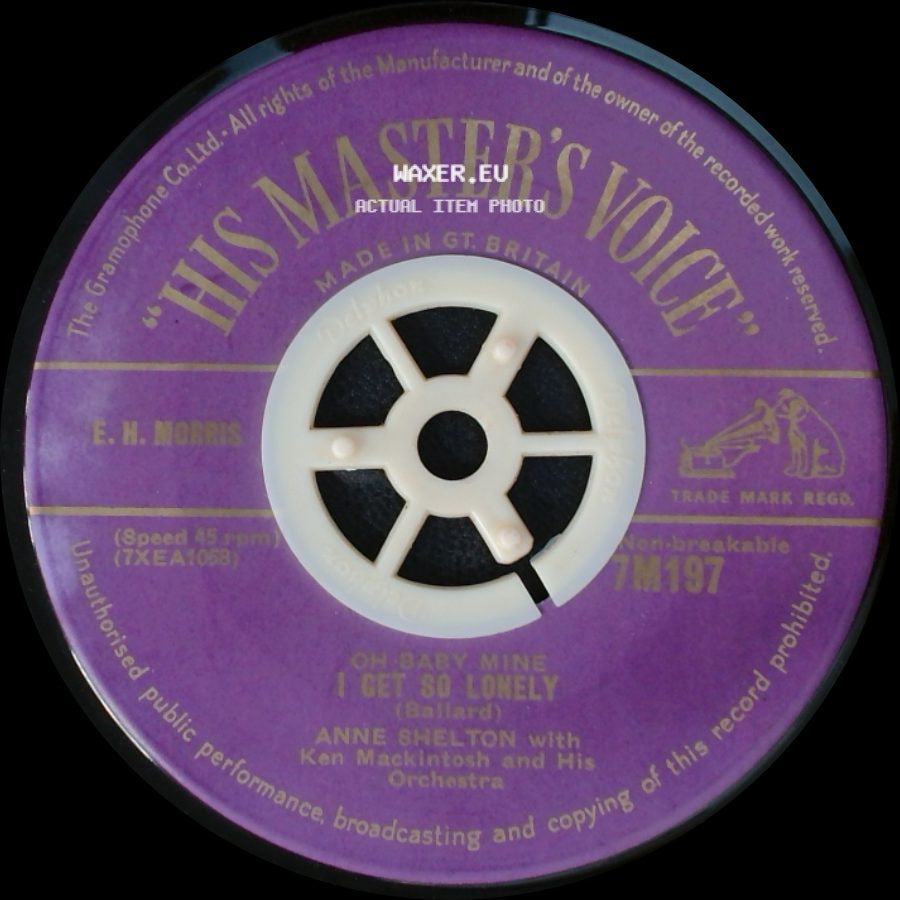 Anne Shelton With Ken Mackintosh And His Orchestra - Oh Baby Mine / I Get So Lonely / Cross Over The Bridge side A