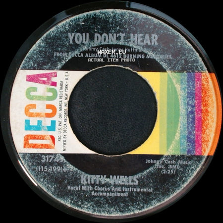 Kitty Wells - Six Lonely Hours / You Don't Hear side B