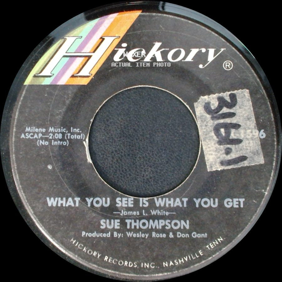 Sue Thompson - Here's To Forever / What You See Is What You Get side B
