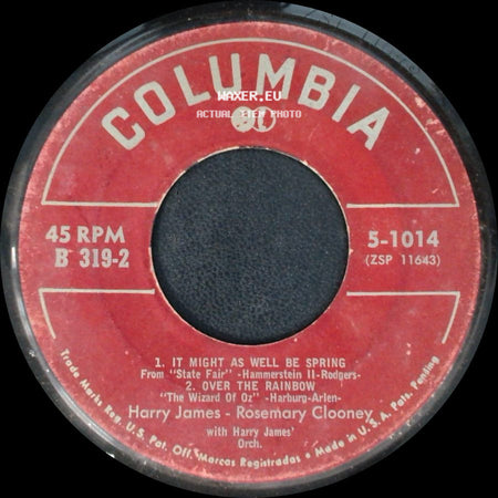Rosemary Clooney - Harry James / Harry James - Rosemary Clooney - Sweet Leilani / The Continental (You Kiss While You're Dancing) "Gay Divorcee" / It Might As Well Be Spring / Over The Rainbow side B