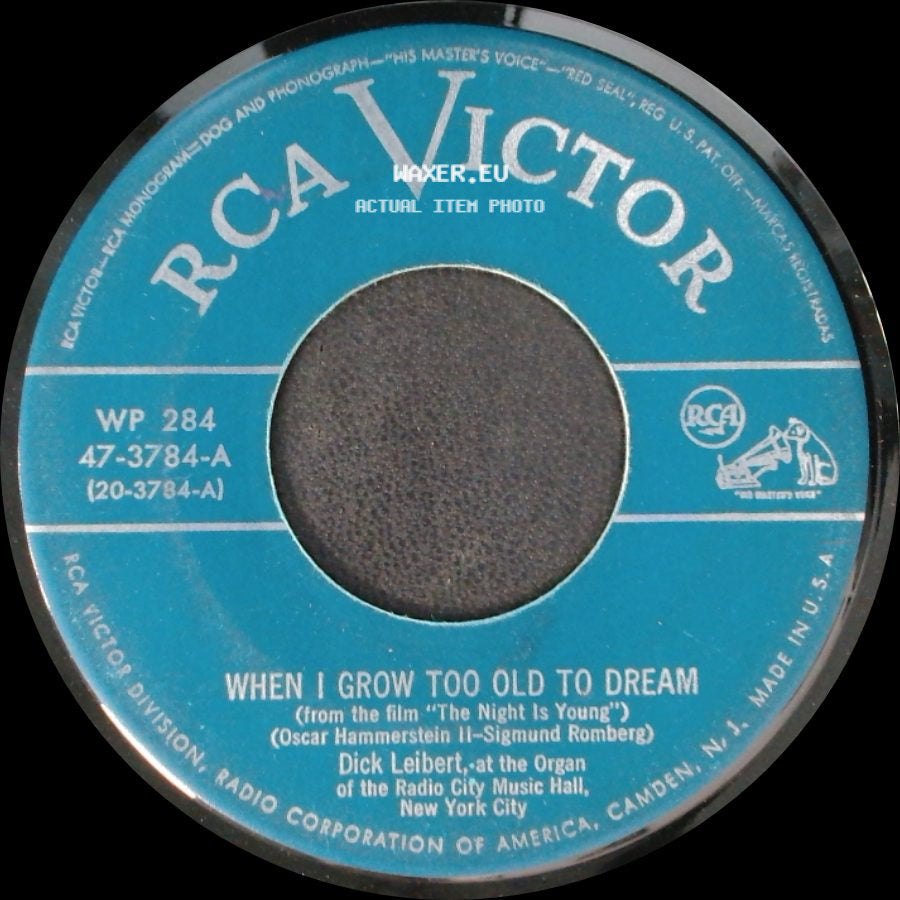 Dick Leibert - Home On The Range (Texas Cowboy Song) / When I Grow Too Old To Dream side B
