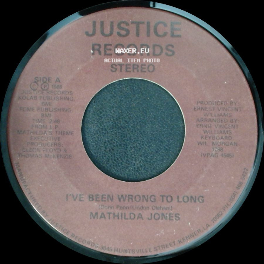 Mathilda Jones - I've Been Wrong Too Long / Your Good Good Love side A