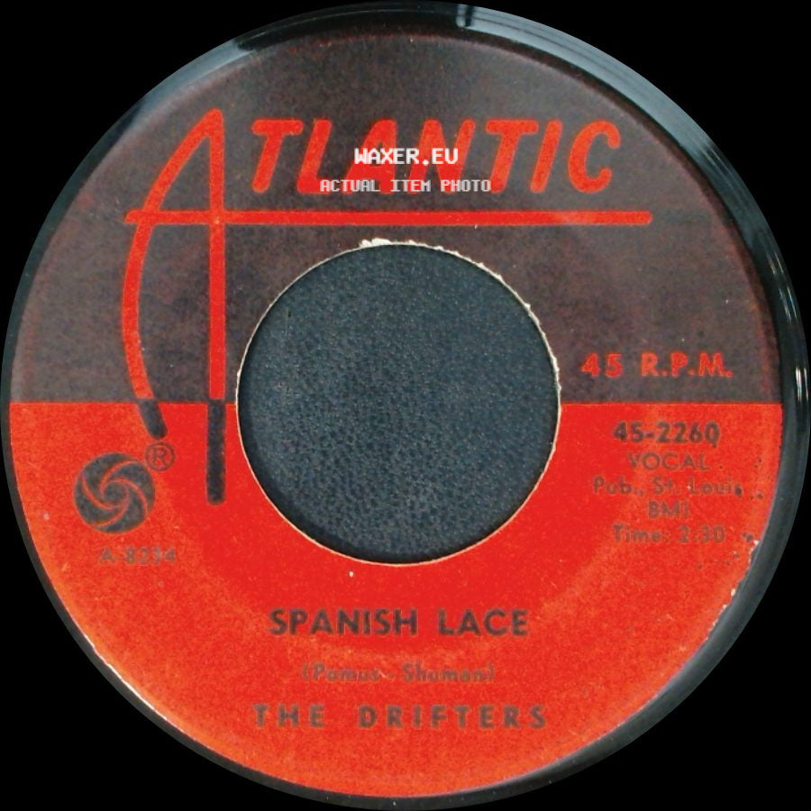 The Drifters - Saturday Night At The Movies / Spanish Lace side B