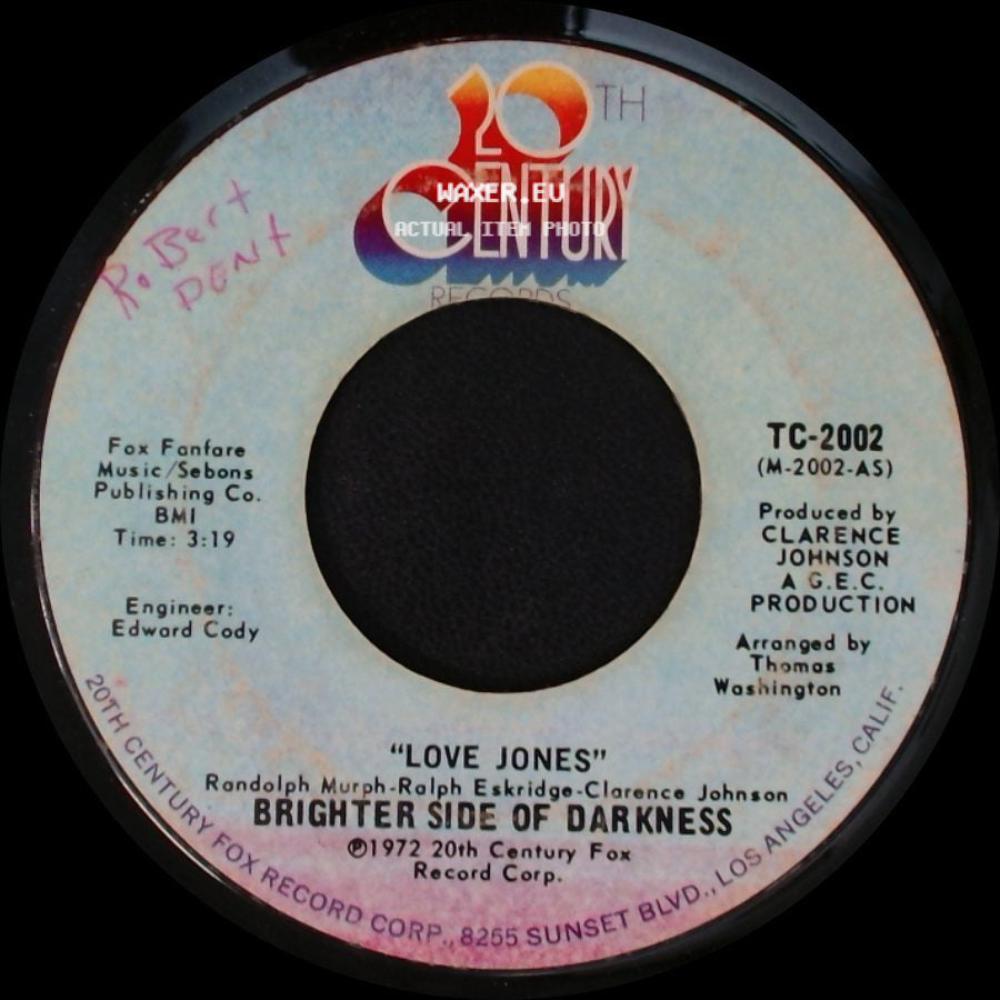 Brighter Side Of Darkness - Love Jones / Love Jones side A