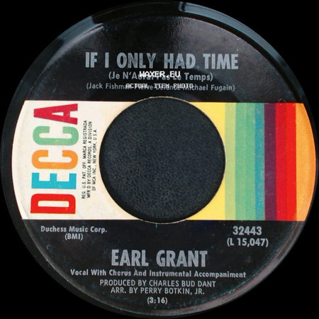 Earl Grant - It Was A Very Good Year / If I Only Had Time side B