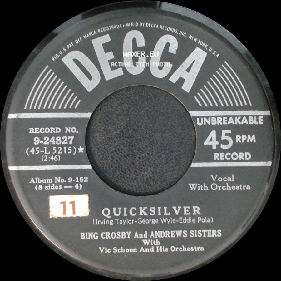 Bing Crosby And Andrews Sisters - Have I Told You Lately That I Love You? / Quicksilver side B