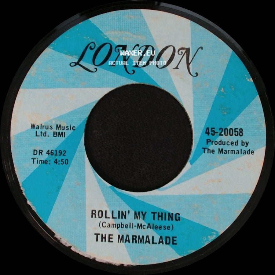 The Marmalade - Rollin' My Thing / Reflections Of My Life side A