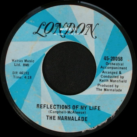 The Marmalade - Rollin' My Thing / Reflections Of My Life side B