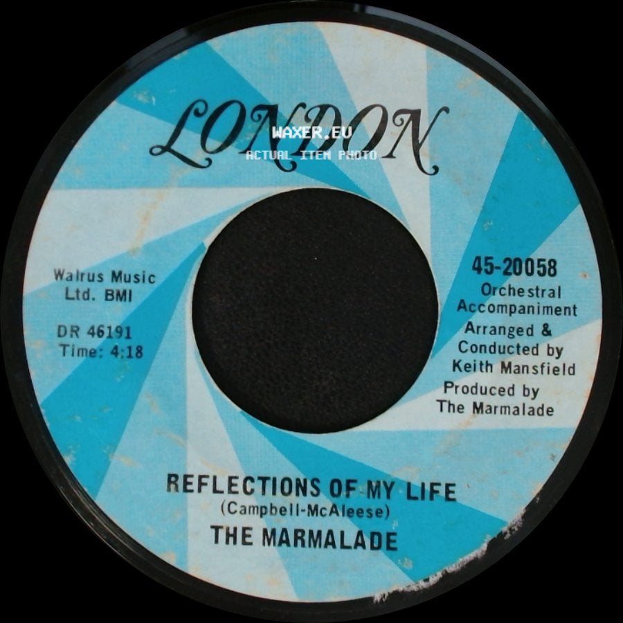 The Marmalade - Rollin' My Thing / Reflections Of My Life side B