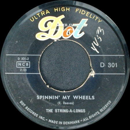 The String-A-Longs - Spinnin' My Wheels / My Blue Heaven side A