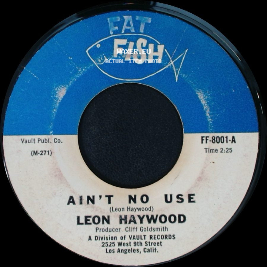 Leon Haywood - Hey Hey Hey / Ain't No Use side B