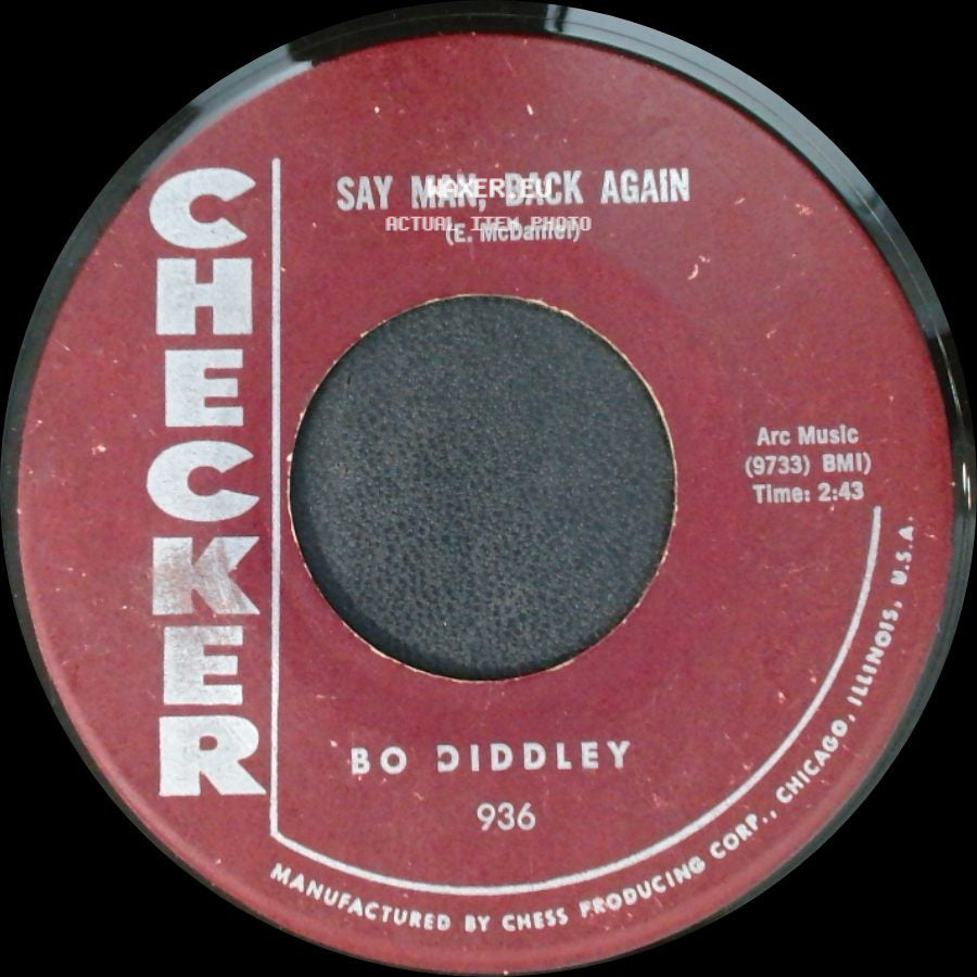 Bo Diddley - She's Alright / Say Man, Back Again side B