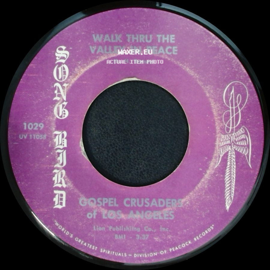 Gospel Crusaders Of Los Angeles - To Be Like Jesus / Walk Thru The Valley In Peace side B