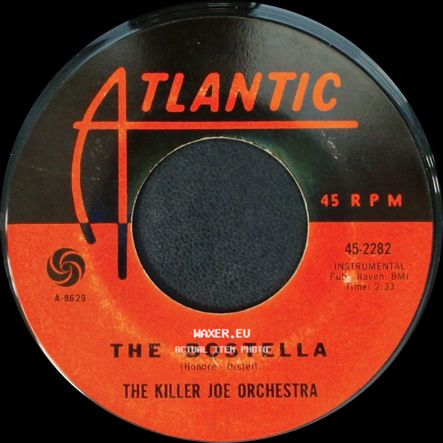 The Killer Joe Orchestra - My Girl Sloopy (Cha-Cha Watusi) / The Bostella side B
