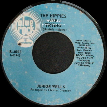 Junior Wells - The Hippies Are Trying / You're Tuff Enough side A