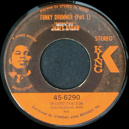 James Brown - Funky Drummer (Part 2) / Funky Drummer (Part 1) side B