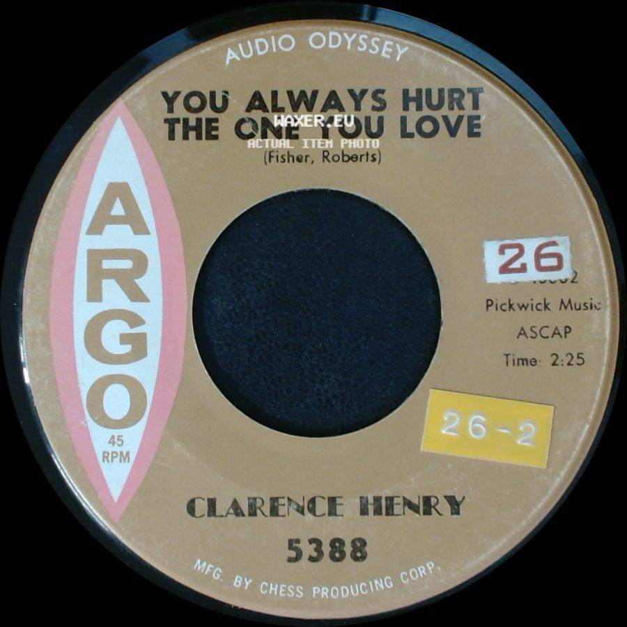Clarence Henry - Little Suzy / You Always Hurt The One You Love side B